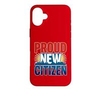 Fier Nouveau citoyen américain pour Les citoyens naturalisés Coque pour iPhone 16 Plus