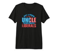 Fier Oncle Conservateur Anti-libéral T-Shirt Haut de Gamme