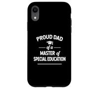 Fier Papa d'un diplômé de maîtrise en éducation spécialisée Coque pour iPhone XR