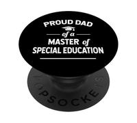 Fier Papa d'un diplômé de maîtrise en éducation spécialisée PopSockets PopGrip Adhésif