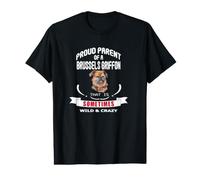 Fier Parent d'un Chien Griffon de Bruxelles Parfois Sauvage T-Shirt Graphique avec Valeur