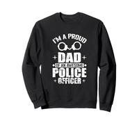 Fier père d'un Formidable père Policier Sweatshirt