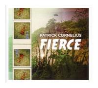 Patrick Cornelius – Fierce – Universal Music Group