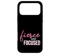 Fierce and Focused - Citation de Motivation pour Les Entrepreneurs Coque pour iPhone 17 Pro Max