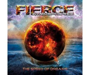 Fierce Atmospheres - The Speed Of Dreams