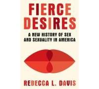 Fierce Desires