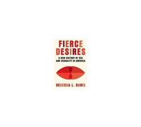 Fierce Desires