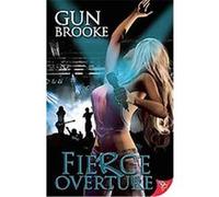 Fierce Overture Gun Brooke (Auteur)