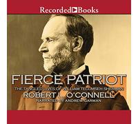 Fierce Patriot : Les vies emmêlées de William Tecumseh Sherman