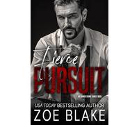 Fierce Pursuit: A Dark Mafia Arranged Marriage Romance