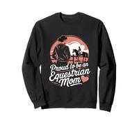 Fière d'être une maman équestre équitation Sweatshirt