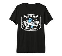 Fière d'être Une Nouvelle Maman, C'est Un garçon, Maman en Devenir, Maman pour la première Fois T-Shirt Haut de Gamme