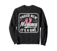 Fière d'être Une Nouvelle Maman, C'est Une Fille, Maman pour la première Fois, Future Maman Sweatshirt