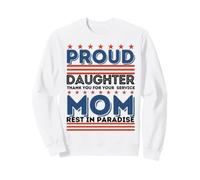 Fière Fille, Merci pour Votre Service, Maman, mère, Femmes Sweatshirt