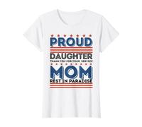 Fière Fille, Merci pour Votre Service, Maman, mère, Femmes T-Shirt Graphique avec Valeur