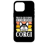 Fière Grand-mère d'une Grand-mère Corgi très gâtée Coque pour iPhone 16 Pro Max