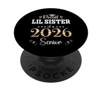Fière Lil Sister of A 2026 Senior Graduate Graduation PopSockets PopGrip Adhésif