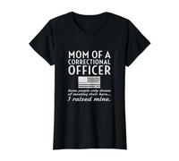 Fière Maman d'un Agent correctionnel mère Officier de Prison T-Shirt Graphique avec Valeur, Femme, Noir, L