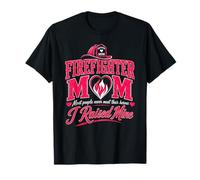 Fière Maman Pompier, J'Ai élevé la mienne en Tant Que Pompier T-Shirt