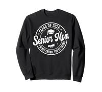 Fière Maman Senior de la 2026, Je ne pleure Pas, tu pleures Sweatshirt