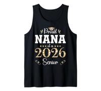 Fière Nana d'une Remise de diplôme Senior 2026 Débardeur