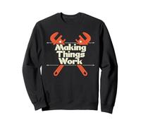 Fière Plombier Soudeur pour Faire fonctionner Les Choses Sweatshirt