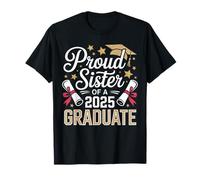 Fière sœur d'un diplômé 2025, remise de diplôme de famille amusante T-Shirt