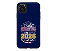 Fière sœur d'une tudes supérieures 2026 de 2026 Coque pour iPhone 11 Pro Max