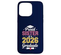 Fière sœur d'une tudes supérieures 2026 de 2026 Senior Coque pour iPhone 15 Pro Max