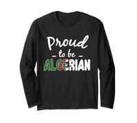 Fiers d'être Algérien Algérie Pride Maghreb Heritage Manche Longue