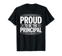 Fiers d'être Le Principal Leader de la rentrée Scolaire T-Shirt