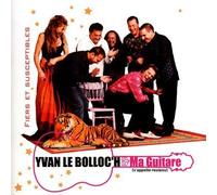 Fiers Et Susceptibles by Yvan Le Bolloch (2009-07-14)