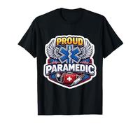 Fiers paramédicaux EMT Technicien médical d'urgence Médecin EMS T-Shirt