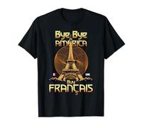 Fierté Française Anti America - Patriotisme économique T-Shirt