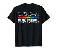 Fierté - Nous, le peuple, c'est tout le monde LGBT Pride Gay T-Shirt