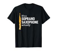 Fierté Saxophoniste Humour ou Blague Saxophone Soprano Drôle T-Shirt