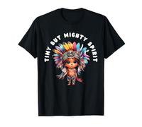 Fierté tribale Tiny But Mighty Spirit T-Shirt