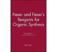 Fieser And Fieser's Reagents For Organic Synthesis, Volume 11
