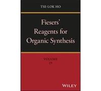 Fiesers Reagents for Organic Synthesis Volume 29 by TseLok The NutraSweet Co. Ho TseLok The NutraSweet Co. Ho (Auteur)