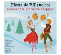 Fiesta de Villancicos - Chants de Noël des régions d'Espagne