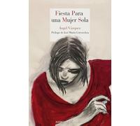 Fiesta para una mujer sola