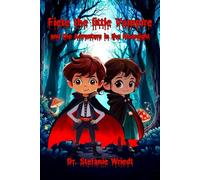 Fiete the little Vampire: and the Adventure in the Moonlight