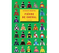 Fièvre De Cheval
