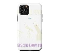 Fièvre d'ouverture - Pas Un remède connu - Coque pour iPhone 11 Pro