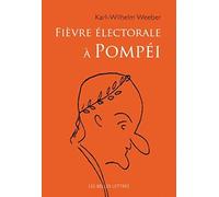 Fièvre électorale à Pompéi