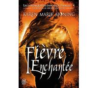 Fièvre enchantée
