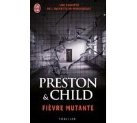 Fièvre mutante de Douglas Preston (27 avril 2012) Poche