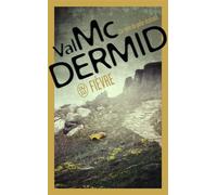 Fièvre Une enquête de Carol Jordan et Tony Hill - Val McDermid - J'ai Lu - broché - Roman