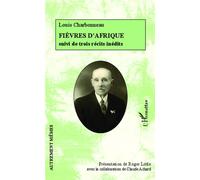 Roger Little – Fièvres d'Afrique – suivi de trois récits inédits – Broché
