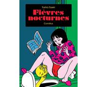 Fièvres nocturnes - Toshio Saeki - Cornelius Eds - broché - Bande dessinée